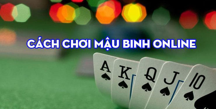 Cách chơi Game Mậu Binh online Sv88