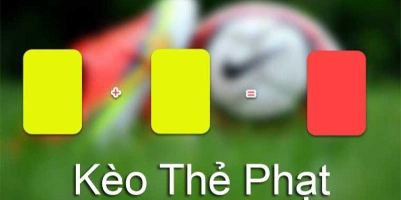 1712104220052 Tìm hiểu kèo thẻ phạt là gì?